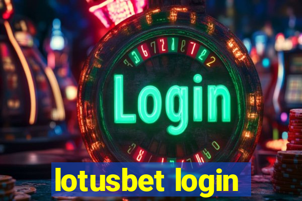 lotusbet login